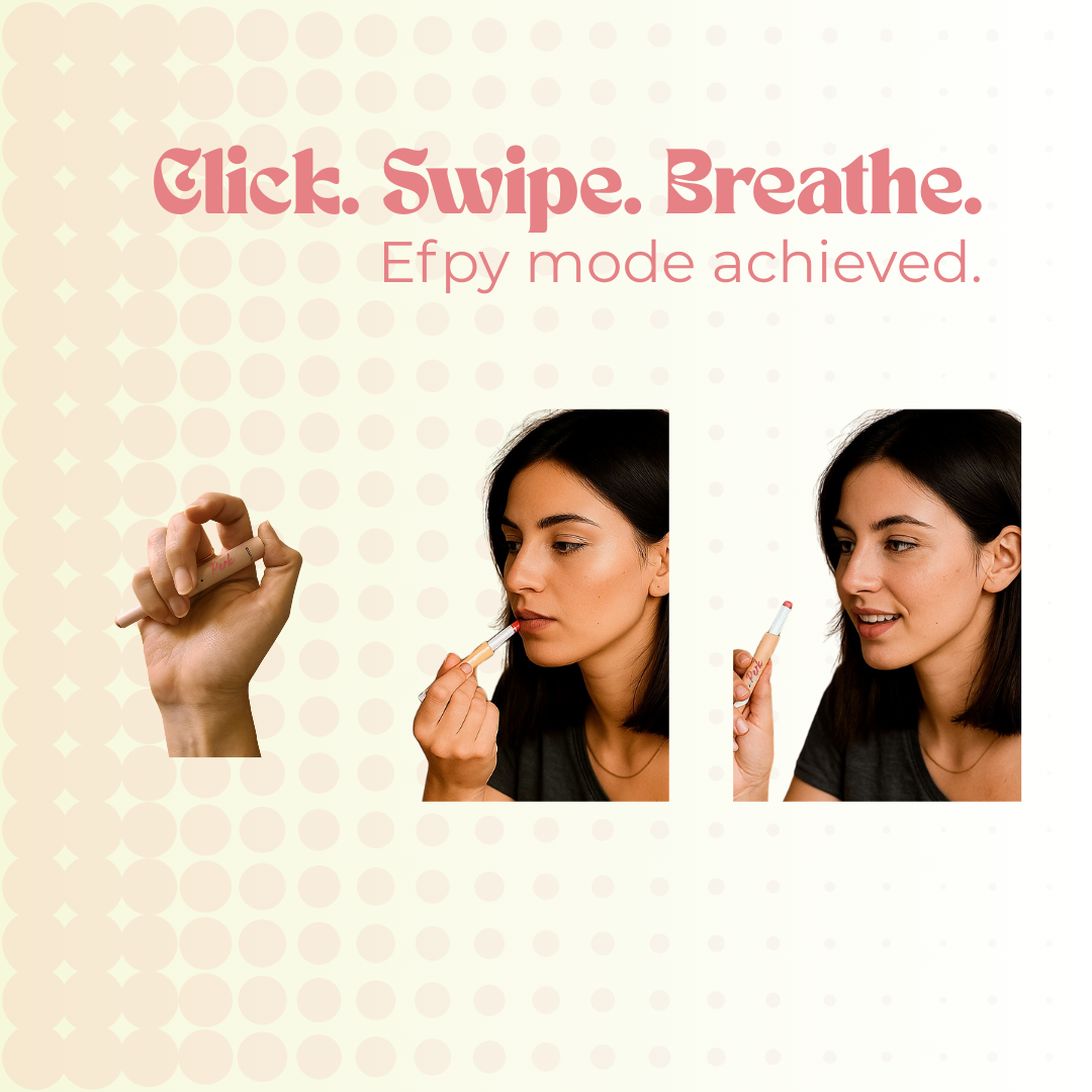 Woman using Efpy micro-dose lip balm showing the Click-Swipe-Breathe ritual